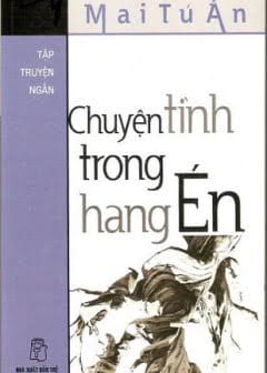 Chuyện tình trong hang Én