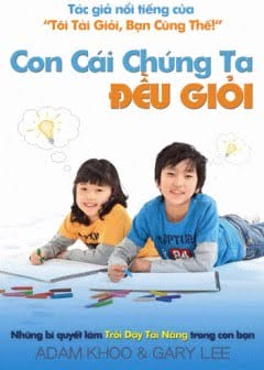 Con Cái Chúng Ta Đều Giỏi