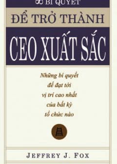 Để Trở Thành Ceo Xuất Sắc