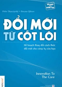 Đổi Mới Từ Cốt Lõi