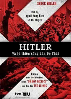 Hitler Và Lò Thiêu Sống Dân Do Thái