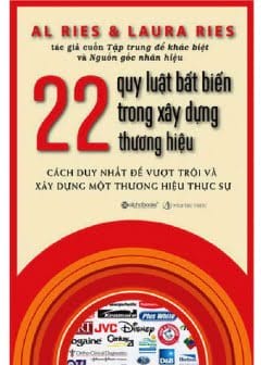 22 Quy Luật Bất Biến Trong Xây Dựng Thương Hiệu