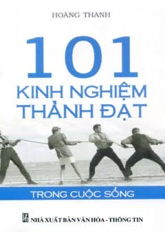 101 Kinh Nghiệm Thành Đạt Trong Cuộc Sống