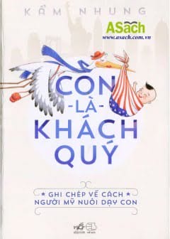 Con Là Khách Quý