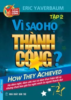 Vì Sao Họ Thành Công - Tập 2