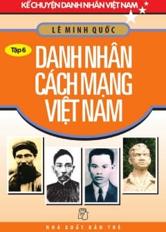 Danh Nhân Cách Mạng Việt Nam