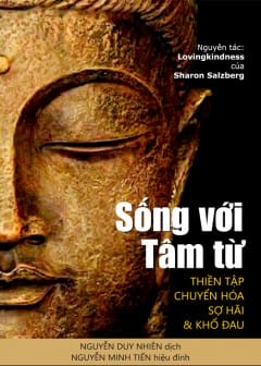 Sống Với Tâm Từ