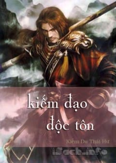 Kiếm Đạo Độc Tôn