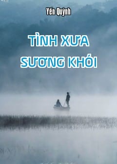 Tình Xưa Sương Khói