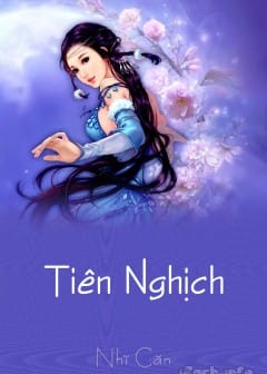 Tiên Nghịch - Phần 3