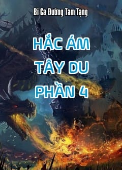 Hắc Ám Tây Du - Phần 4