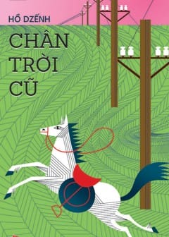 Chân Trời Cũ