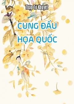 Cung Đấu Họa Quốc