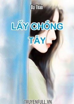 Lấy Chồng Tây