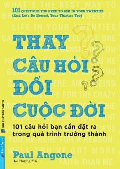 Thay Câu Hỏi, Đổi Cuộc Đời