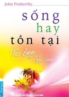 Sống Hay Tồn Tại