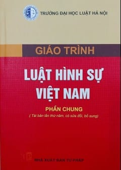 Giáo Trình Luật Hình Sự Việt Nam - Phần Chung