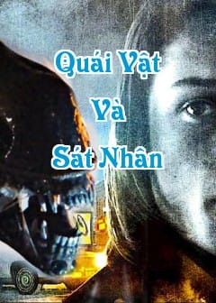 Quái Vật Và Sát Nhân