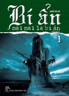 Bí Ẩn Mãi Mãi Là Bí Ẩn