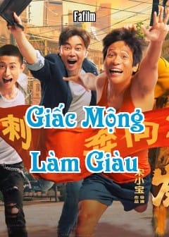 Giấc Mộng Làm Giàu