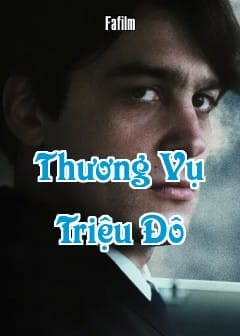 Thương Vụ Triệu Đô