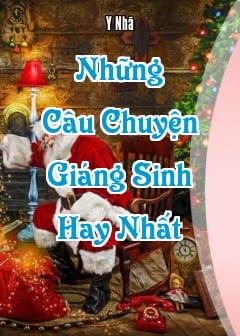 Những Câu Chuyện Giáng Sinh Hay Nhất