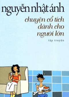 Chuyện Cổ Tích Dành Cho Người Lớn