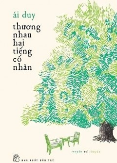 Thương Nhau Hai Tiếng Cố Nhân