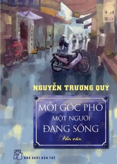 Mỗi Góc Phố Một Người Đang Sống