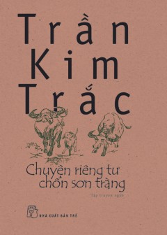 Chuyện Riêng Tư Chốn Sơn Tràng