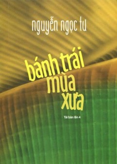 Bánh Trái Mùa Xưa