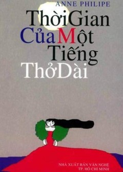 Thời Gian Của Một Tiếng Thở Dài