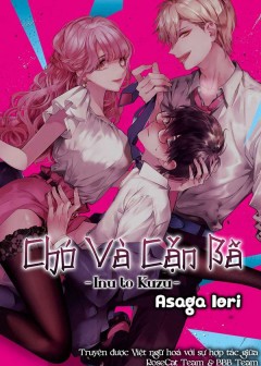 Chó Và Cặn Bã - Inu To Kuzu