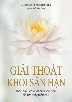 Giải Thoát Khỏi Sân Hận