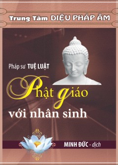 Phật Giáo Với Nhân Sinh