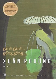 Gánh Gánh... Gồng Gồng...