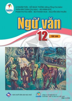 Bộ Sách Cánh Diều: Ngữ Văn Lớp 12 - Tập Hai