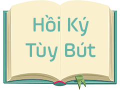 Hồi Ký - Tùy Bút