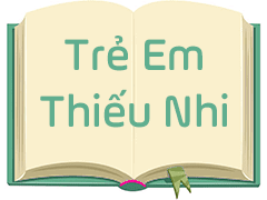 Trẻ Em - Thiếu Nhi