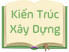 Kiến Trúc - Xây Dựng