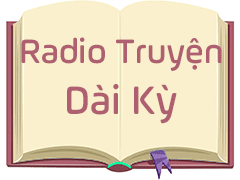 Radio Truyện Dài Kỳ